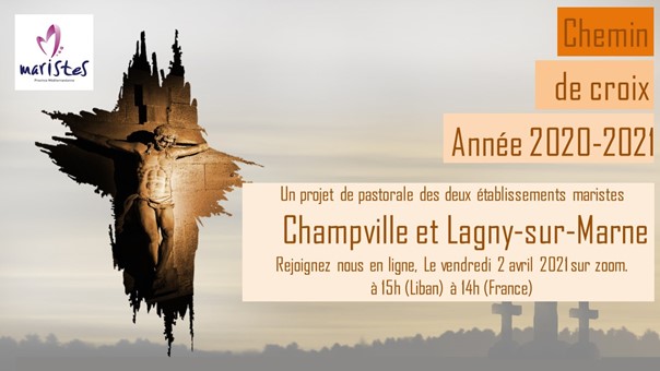 CHEMIN DE CROIX – CHAMPVILLE( LIBAN) & SAINT-LAURENT (FRANCE)