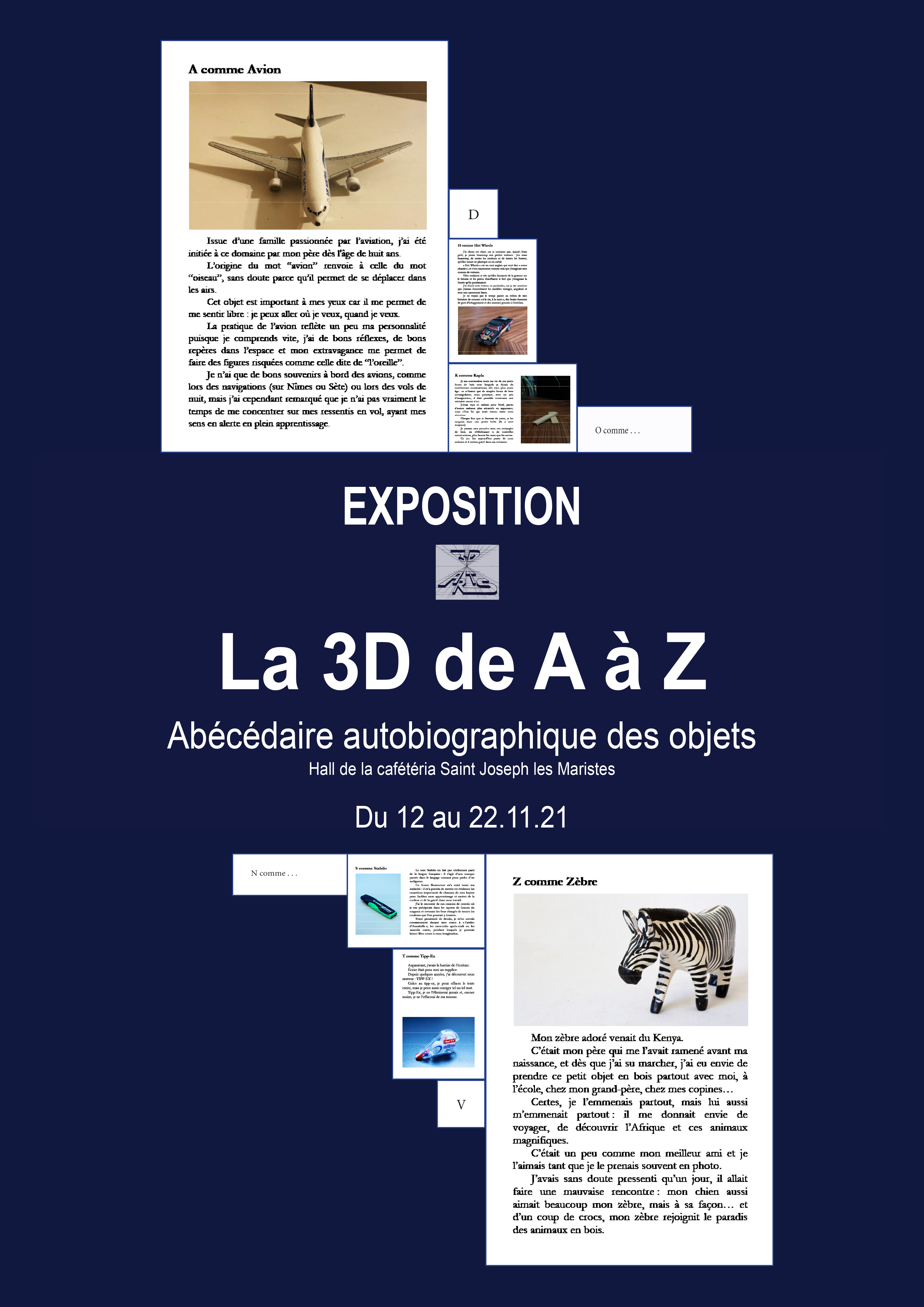 EXPOSITION  – « La 3D de A à Z (autobiographie des objets) »  